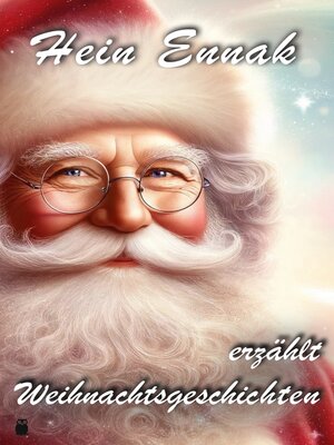 cover image of Hein Ennak erzählt Weihnachtsgeschichten